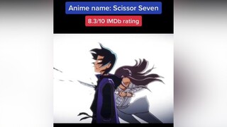 Underrated anime scissorseven anime animeedit chineseanime underratedanime weebfyp weeb sadanimemom
