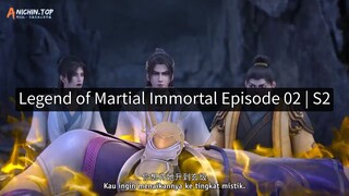 Legend of Martial Immortal Episode 02 | S2 - 720p