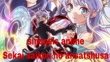 review anime Sekai saikou no ansatshusa