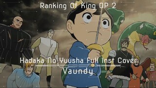 Ousama Ranking OP 2| Vaundy - Hadaka no Yuusha Full Instrumental Cover