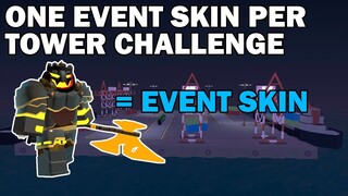 TDS One Event Skin per Tower Challenge | Tower Defense Simulator | ROBLOX