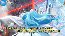 REKOMENDASI 3 ANIME BERTEMAKAN TIME TRAVEL ! Cerita menarik dan bikin tegang - MOMENTANIMEID