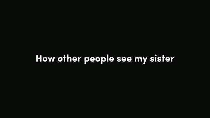 send this to your sister's friends and say nothing