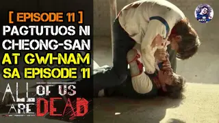 Episode 11: ALL OF US ARE DEAD |  Tagalog Movie Recap | February 12, 2022