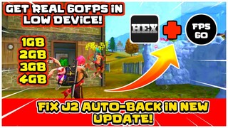 Free Fire lag Fix 1gb ram Fix lag Free Fire 1.52.2 Fix J2 Auto-Back Get Real 60 FPS  With Hex Editor