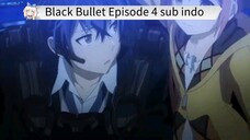 Black Bullet Episode 4 sub indo