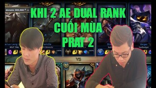 [ ThrowThi- Trâu ]  Dual Rank Cuối Mùa Part  2