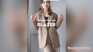 Tip xắn tay áo Blazer