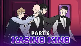KASINO KING PART 6 - Animasi Drama Series