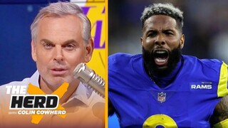 The Herd| Colin Cowherd reveals Rams are expected to make a "Strong Offer" to Odell Beckham Jr. soon