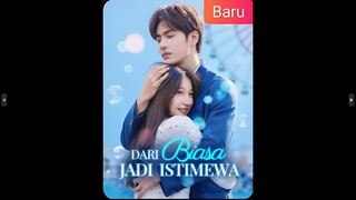 Dari Biasa Jadi Istimewa Sub Indo | Full