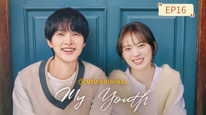 My Youth Episode 16 (Tagalog)