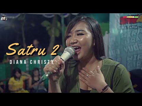 SATRU 2 - DIANA CHRISTY || AJISAKA || ADS AUDIO SOUND SYSTEM