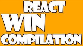 Win Compilation - React