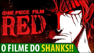 BOMBA!! NOVO FILME SOBRE O SHANKS CONFIRMA QUE ELE É UM D?! FILHO DO XEBEC?! SAIBA TUDO NESSE VIDEO!