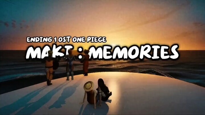 Ending One Piece : Memories, Enjoy Nakama