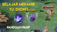 BELAJAR DASAR PASIF YU ZHONG - Tips Hero ML