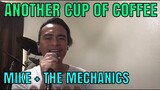 ANOTHER CUP OF COFFEE - Mike + The Mechanics (Cover by Bryan Magsayo - Online Request)