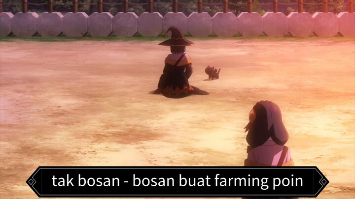 #KompetisiKreasiUnggahan5, Megumin ngekill bebek buat farming poin