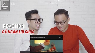 CHUYỆN REACTION| CẢ NGÀN LỜI CHÚC | LÂN JEE ft DIỄN DLER