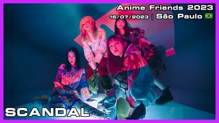 SCANDAL - Anime Friends 2023 - 16/07/2023