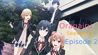 Oragairu Ses 2 Episode 02