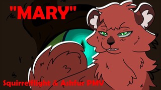 MARY - Squirrelflight and Ashfur (TBC)