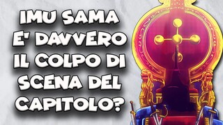 IMU SAMA È DAVVERO IL COLPO DI SCENA DELL'ULTIMO CAPITOLO DI ONE PIECE?