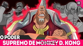 É POR ISSO QUE KONG É A MAIOR POTÊNCIA DOS MARES - ELE FAZ PARTE DA FAMILIA MONKEY? ONE PIECE