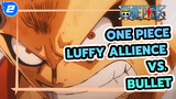 Luffy Allience vs. Douglas Bullet | One Piece_2