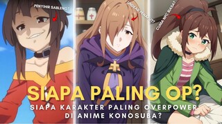 Siapa Karakter Paling OP di Anime Konosuba?