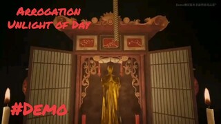 Arrogation Unlight of Day - Demo gameplay