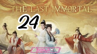 Title: The Last Immortal | Tagalog dubbed | Cdrama (episode 24)