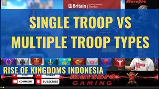 SINGLE TROOP TYPE VS MULTIPLE TROOP TYPES [ RISE OF KINGDOMS INDONESIA ]