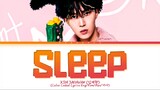 KIM JAEHWAN Sleep Lyrics (Color Coded Lyrics)