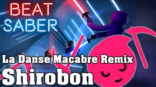 Beat Saber - La Danse Macabre - Shirobon/Just Shapes & Beats (Custom Song)