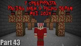 7 Creepypasta PALING ANEH & PALING SERAM Yang Aku temukan di MEI 2024!! | 7 Creepypasta#43