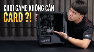 Hỏi đáp 29 SS2: Dựng card lên có làm giảm hiệu năng? Mua PC không VGA chơi game ổn không?