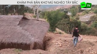 KHÁM PHÁ BẢN KHƠ MÚ NGHÈO TÂY BẮC p12