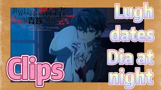 [Reincarnated Assassin]Clips | Lugh dates Dia at night