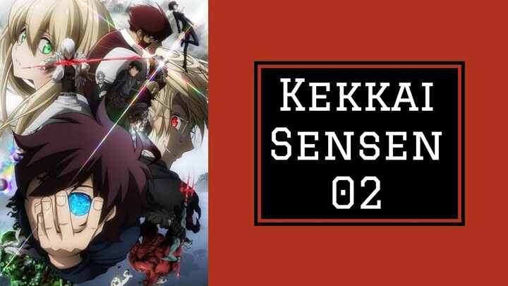 Kekkai Sensen 02 [Subtitle Indonesia]