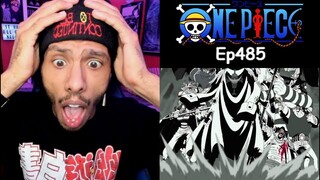 One Piece Episode 485 Reaction | Nothing Can Stop This Man |