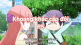 Khoảng khắc cặp đôi trong anime P5 |#anime #animecouple  #tonikakukawaii