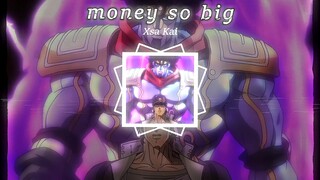 替身の小曲——money so big