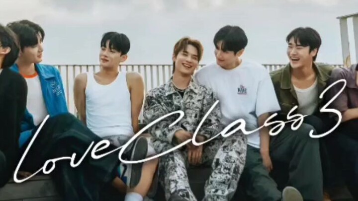 EP. 1 # LOVE CLASS SEASON 3 #koreanblseries