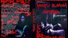 [FILMJADUL-HD] Hantu Rumah Ampera (2009) 720p