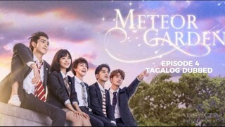 Meteor Garden 2018 Episode 4 Tagalog Dubbed