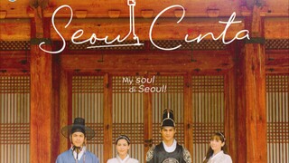 Seoul Cinta EP1