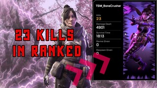 I DROPPED 23 KILLS IN RANKED (Apex Legends)