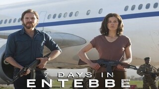 7 Days in Entebbe (2018)  เที่ยวบินนรกเอนเทบเบ้